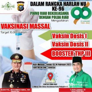 Sempena 96 Tahun Nahdlatul Ulama,  PWNU Riau Bersama Polda Riau Gelar Vaksinasi Massal dan Pasar Murah Minyak Goreng, Catat Tanggalnya