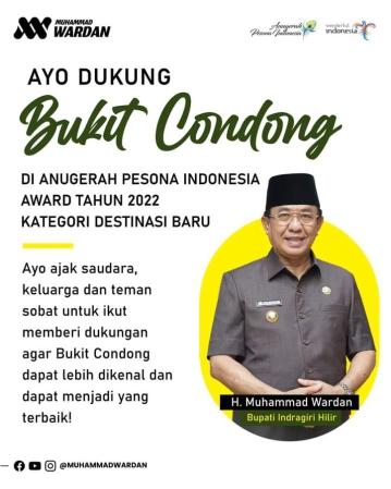  Bupati HM WARDAN Ajak Masyarakat Inhil Dukung Bukit Condong dalam Nominasi API 2022