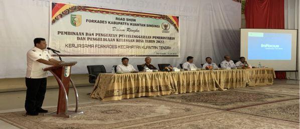 Pembinaan Pemerintah Desa, Plt. Bupati Kuansing Buka Acara Road Show Forkades Kuansing