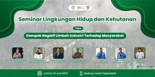 Seminar Lingkungan DEMA UIN SUSKA Riau: Dampak Negatif Limbah Industri Terhadap Masyarakat
