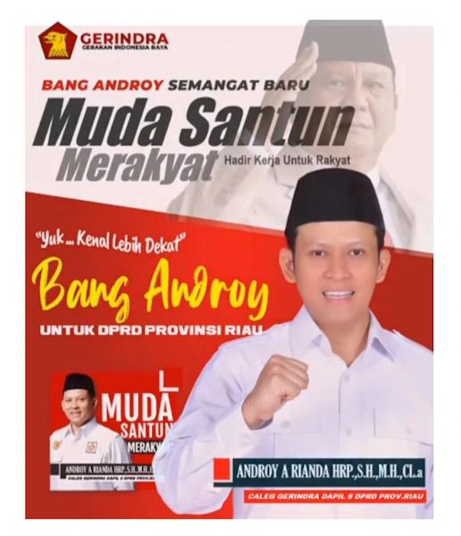 Mengenal Lebih Dekat Caleg DPRD Provinsi Riau Muda, Santun dan Merakyat, "Bang Androy"