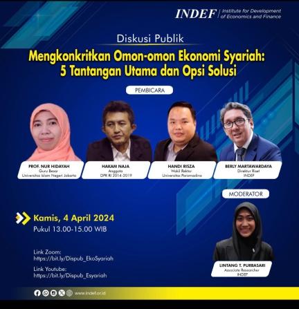Catatan Diskusi "Mengkonkretkan Omon-omon Ekonomi Syariah: 5 Tantangan utama dan Opsi Solusi"