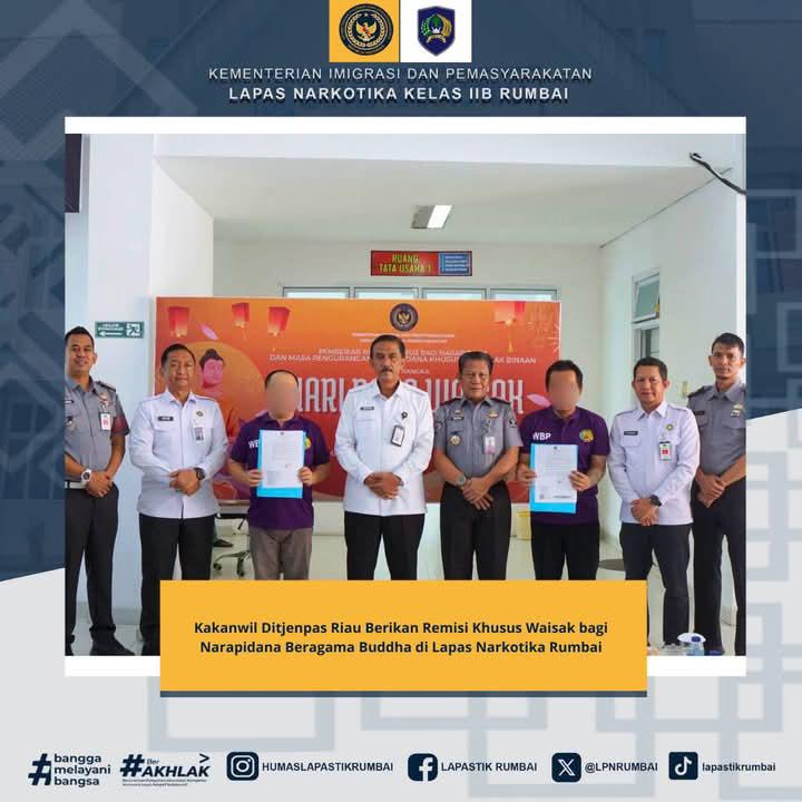 Kakanwil Ditjenpas Riau Berikan Remisi Khusus Waisak bagi Narapidana Beragama Buddha di Lapas Narkotika Rumbai