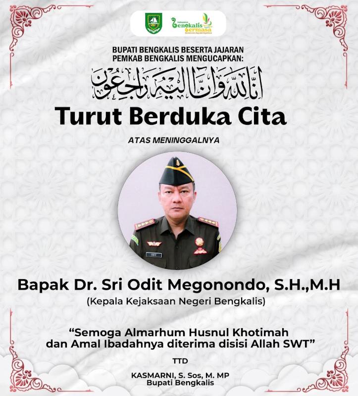 Bupati Bengkalis Berdukacita Wafatnya Kajari Bengkalis