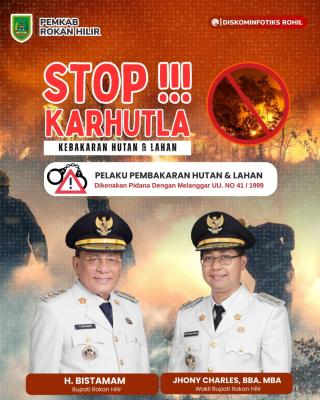 Cuaca Ekstrem, Karhutla Mengancam: Wabup Rohil Himbau Warga Tidak Bakar 