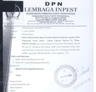 INPEST Surati Presiden, Komisi III DPR RI dan Baswas Kejagung Awasi Penyidikan Dana PI Rohil 551 Miliar 